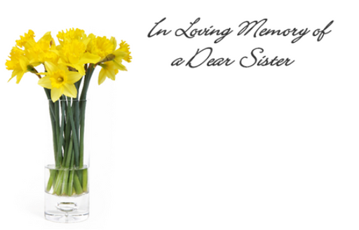 50  Florist Cards - In Loving Memory Dear Sister Daffodils