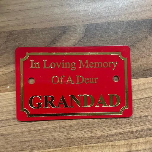 Red In Loving Memory Of A Dear Grandad Plaque