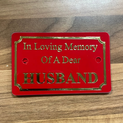 Red In Loving Memory Of A Dear Husband Plaque