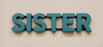 Florist Foam Tribute Names Sister ** Spicer Range **