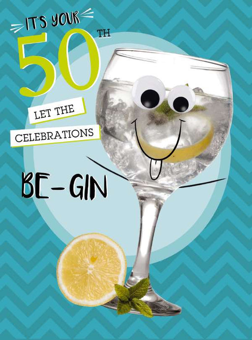7x5" Card -  50th Birthday - Let Celebration Be-Gin!!