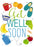 7x5" Card Get Well Soon