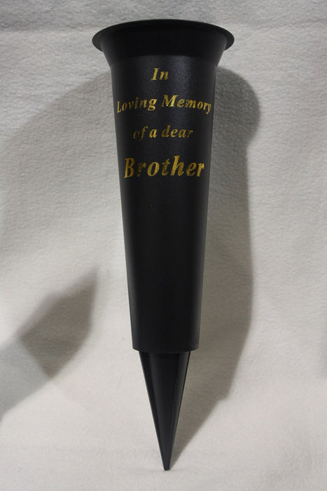 Grave Vase Spike In Loving Memory Of a Dear Brother