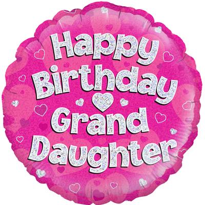 18" Round Foil Balloon - Happy Birthday Granddaughter