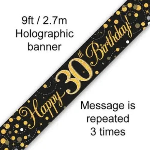 9ft Banner Sparkling Fizz 30th Birthday Black & Gold Holographic